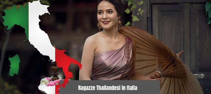 Ragazze Thailandesi in Italia